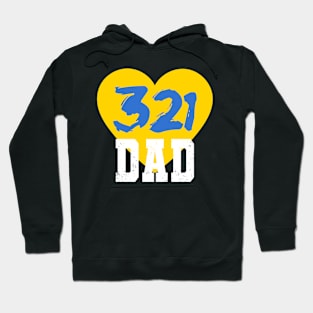 World Down Syndrome Day Shirt Trisomy 21 DAD Support Hoodie